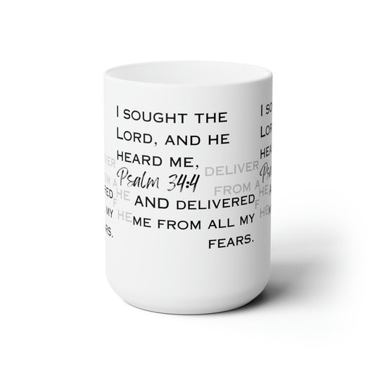 I Sought the Lord White Ceramic Mug 15oz