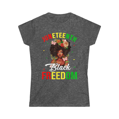 Juneteenth Black Freedom Women's Softstyle T-Shirt