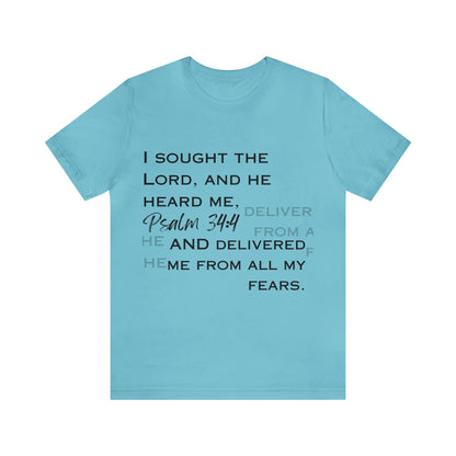 I sought The Lord Unisex Short Sleeve T-Shirt