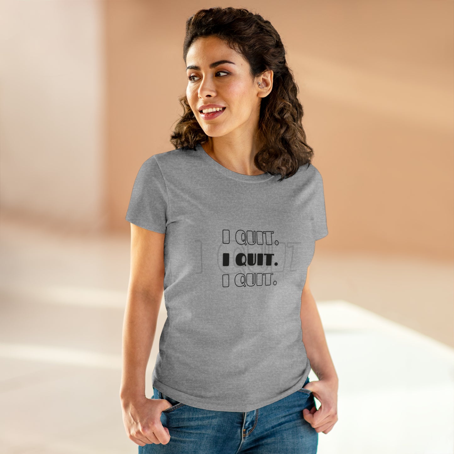 I Quit | Women's Midweight Cotton Tee