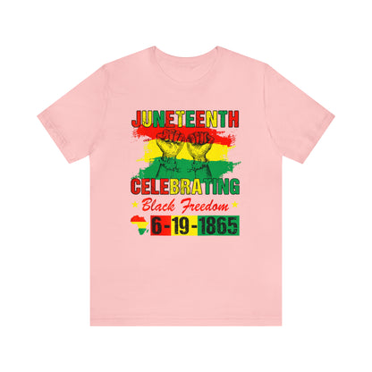 Celebrating Juneteeth Unisex Jersey Short T-Shirt