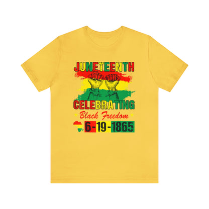 Celebrating Juneteeth Unisex Jersey Short T-Shirt