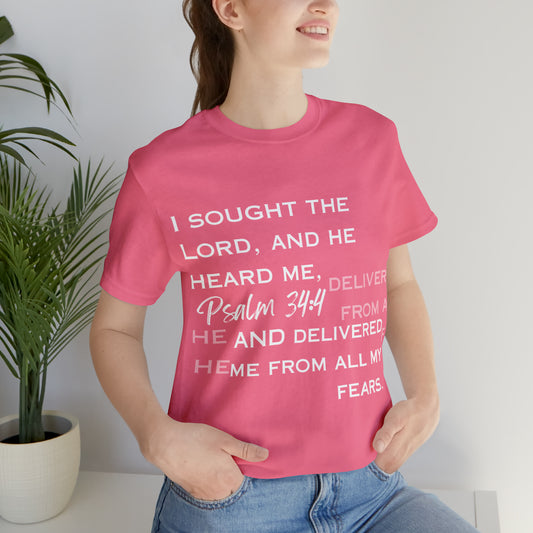 I sought The Lord Unisex Short Sleeve T-Shirt