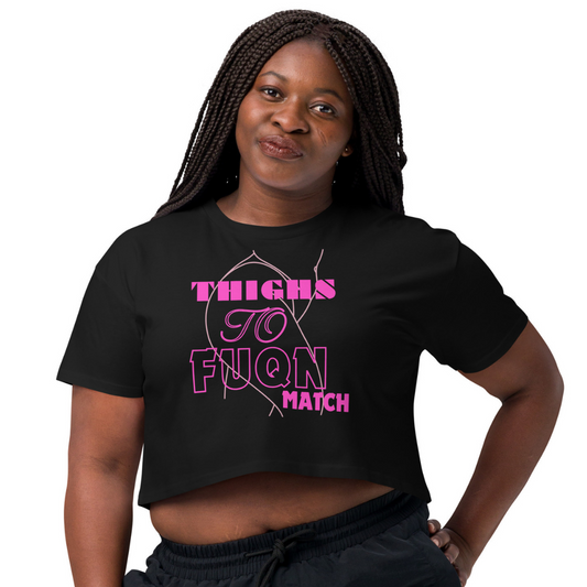 Thighs to Match Women’s Crop Top