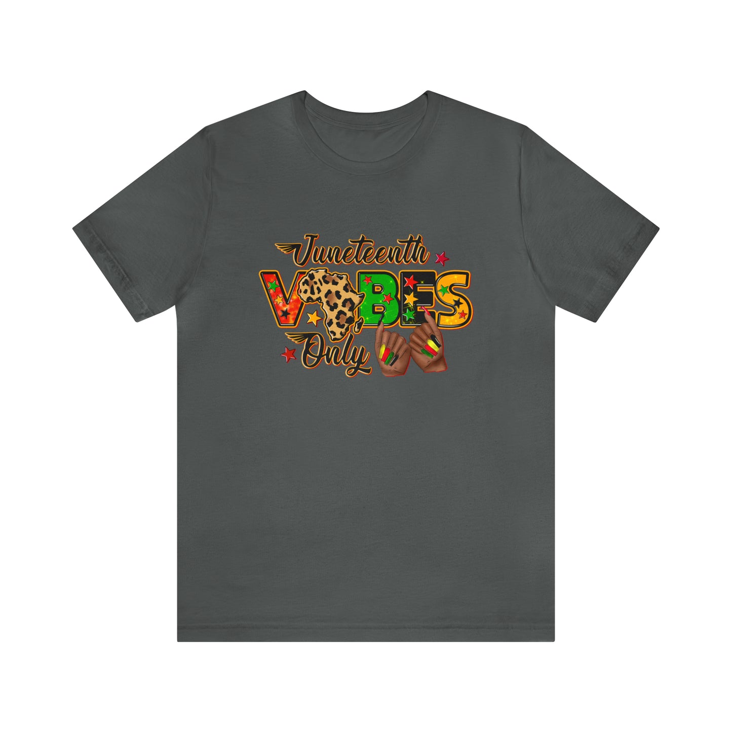 Juneteeth Vibes Only Unisex Short Sleeve T-Shirt