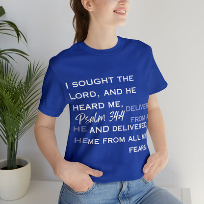 I sought The Lord Unisex Short Sleeve T-Shirt