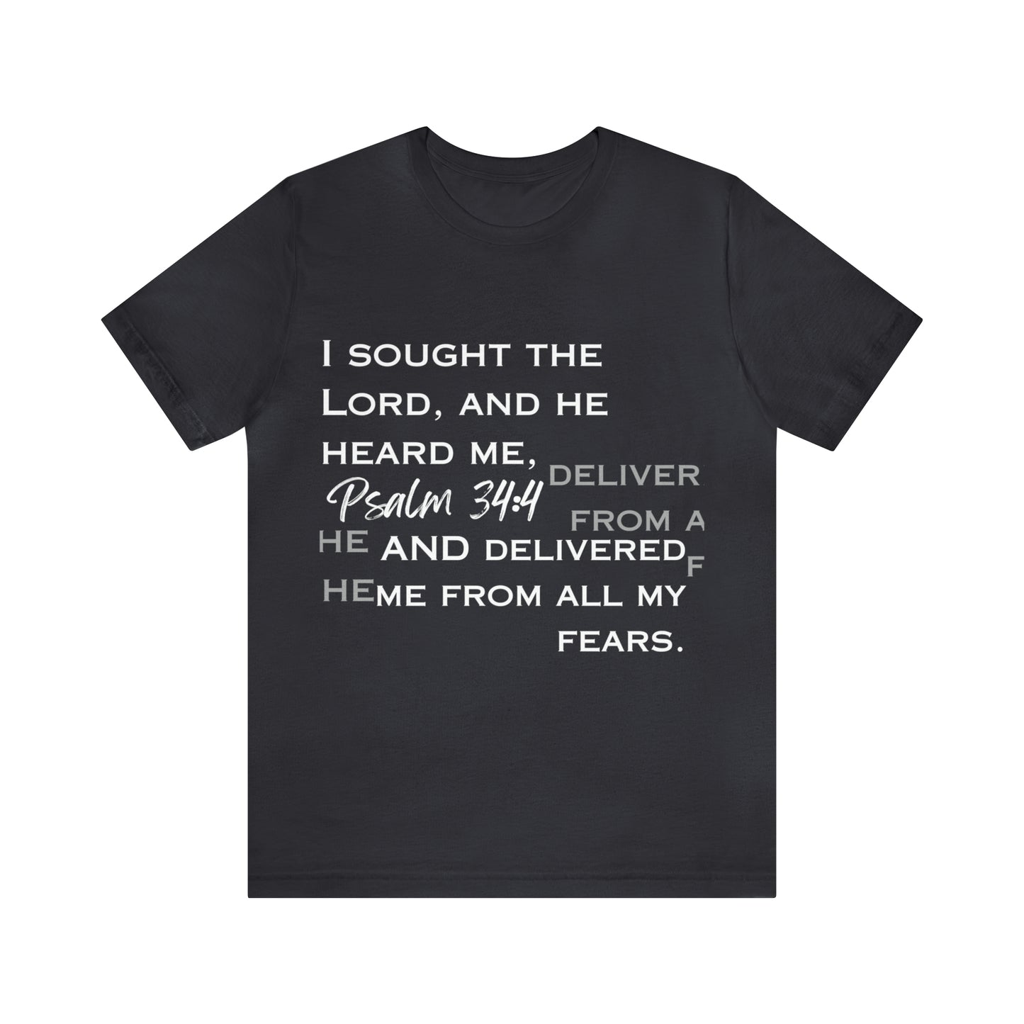 I sought The Lord Unisex Short Sleeve T-Shirt