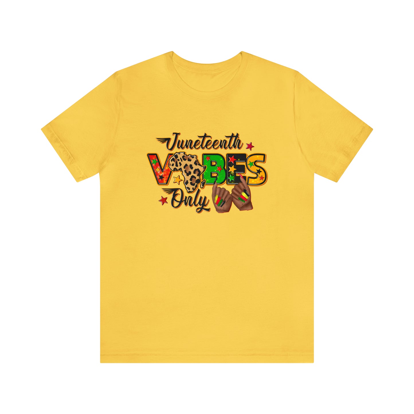 Juneteeth Vibes Only Unisex Short Sleeve T-Shirt