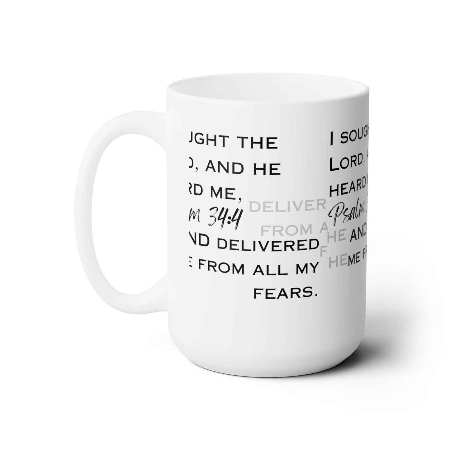 I Sought the Lord White Ceramic Mug 15oz