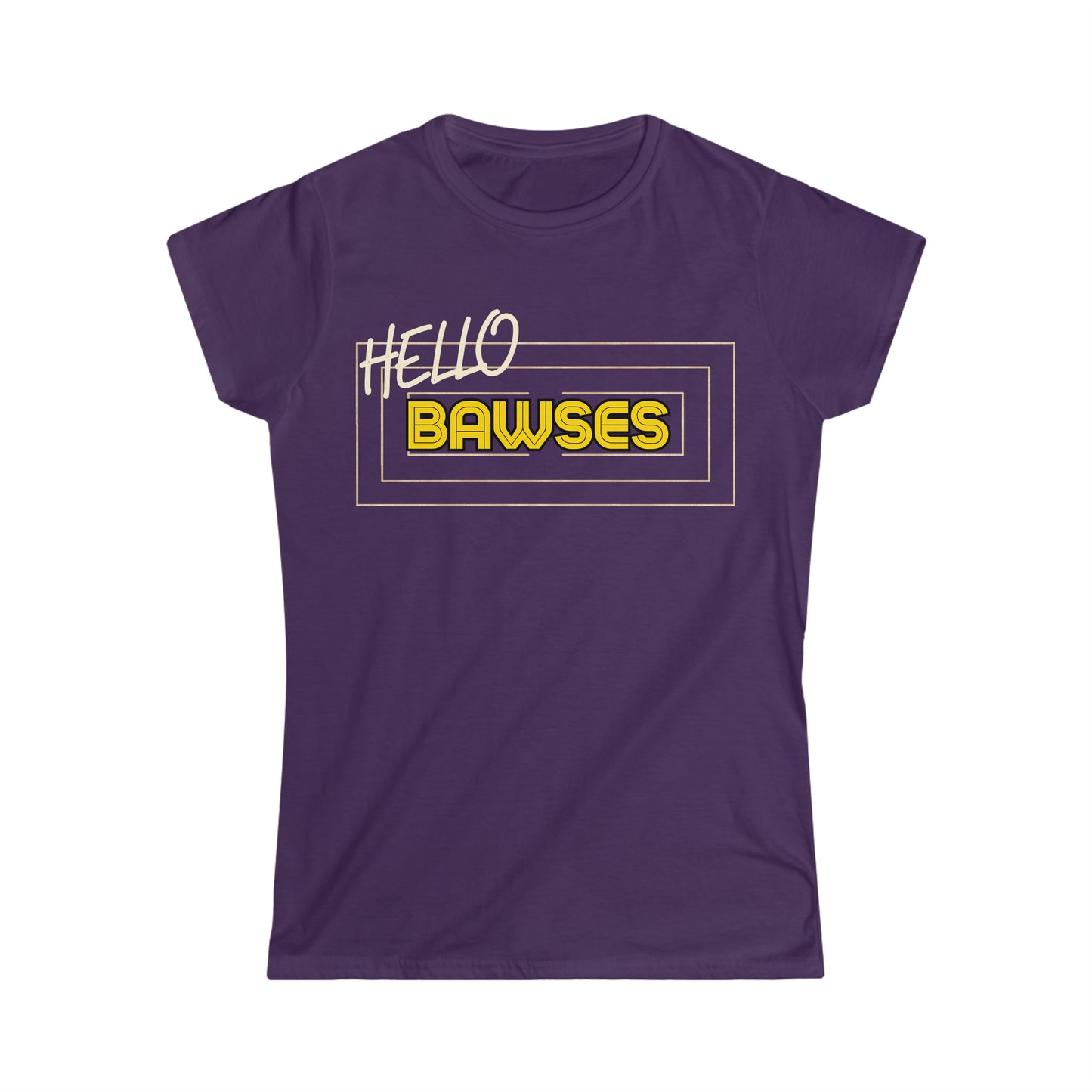 Hello Bawses Women's Softstyle Tee