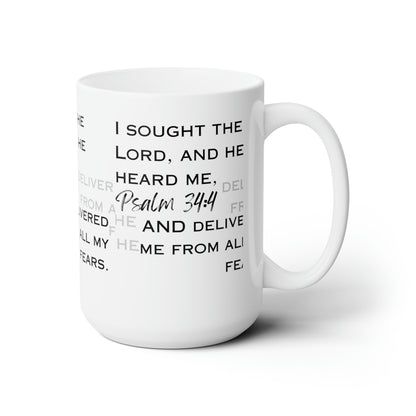 I Sought the Lord White Ceramic Mug 15oz