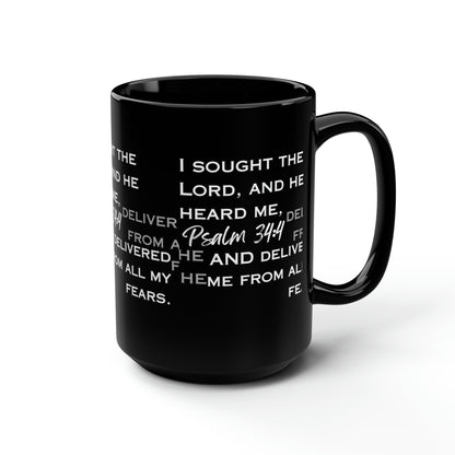 I Sought the Lord Black Mug, 15oz