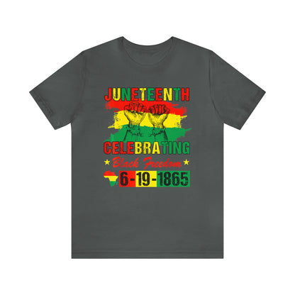 Celebrating Juneteeth Unisex Jersey Short T-Shirt