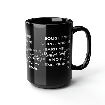 I Sought the Lord Black Mug, 15oz