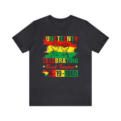 Celebrating Juneteeth Unisex Jersey Short T-Shirt
