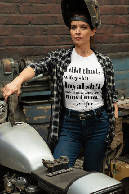I Did That Wifey sh!t Unisex Short Sleeve T-Shirt