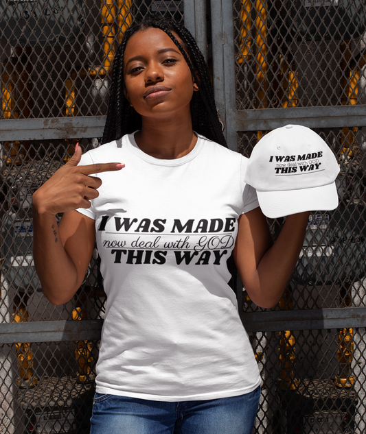 I Was Made This Way Unisex Jersey Short Sleeve T-Shirt